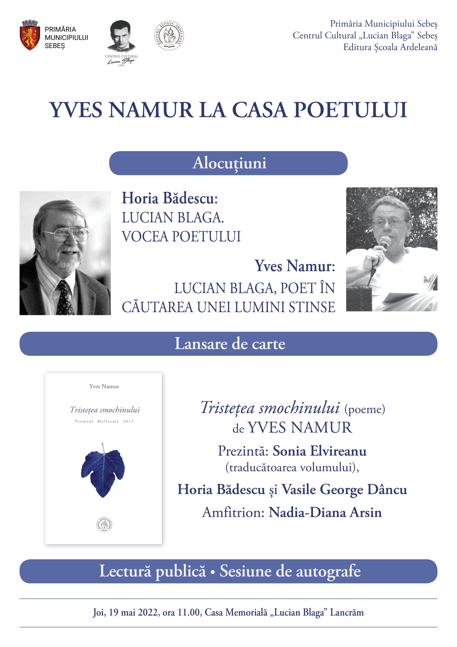 Președintele Academiei Regale de Limbă și Literatură Franceză din Belgia, Yves Namur, își va lansa o carte la Lancrăm, la Casa Memorială „Lucian Blaga”